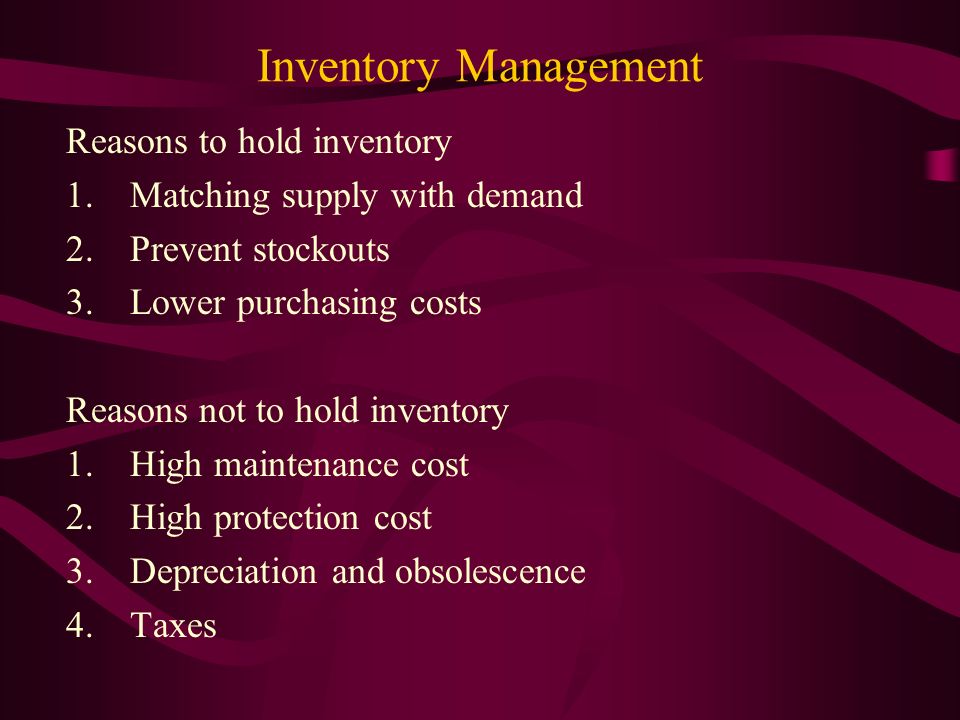 What is The Purpose of Holding Inventory?